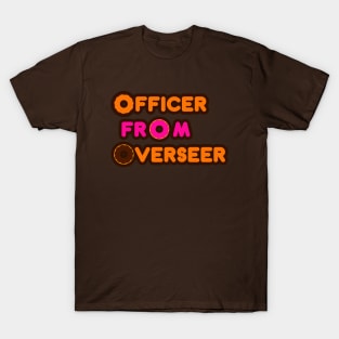 Officer from overseer T-Shirt